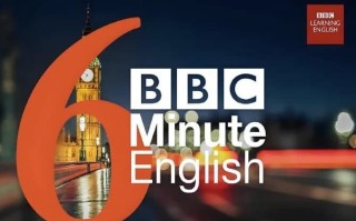 BBC英语学习播客《6分钟英语 6 Minute English (2021-2024) 》